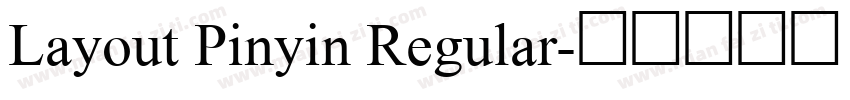 Layout Pinyin Regular字体转换